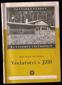 Jaroslav Svoboda: Včelařství v JZD