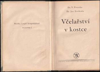 Jaroslav Svoboda: Včelařství v kostce