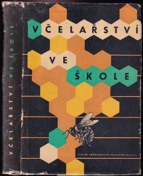 Vojtěch Kocián: Včelařství ve škole