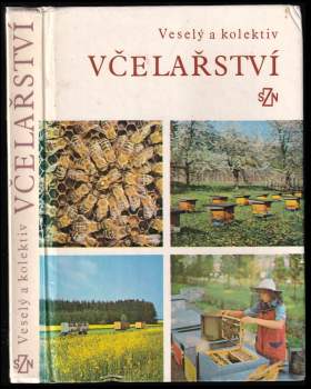 Vladimír Veselý: Včelařství