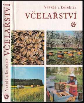 Vladimír Veselý: Včelařství