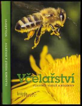 Vladimír Veselý: Včelařství