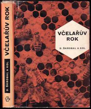 Včelařův rok (1967, Státní zemědělské nakladatelství) - ID: 678530