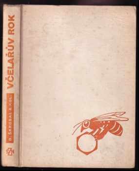 Včelařův rok (1967, Státní zemědělské nakladatelství) - ID: 721530