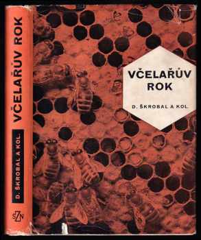 Včelařův rok (1967, Státní zemědělské nakladatelství) - ID: 116129