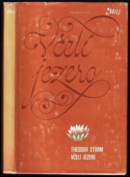 Theodor Storm: Včelí jezero