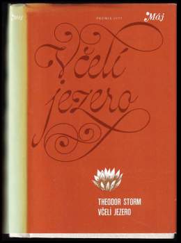 Theodor Storm: Včelí jezero