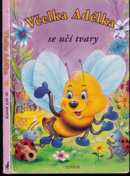 Včelka Adélka se učí tvary