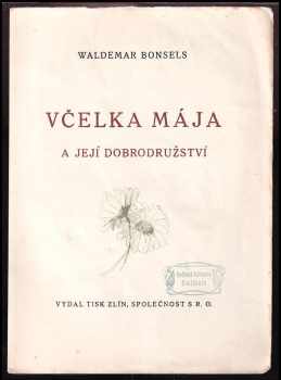 Waldemar Bonsels: Včelka Mája a její dobrodružství