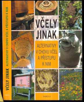 Včely jinak