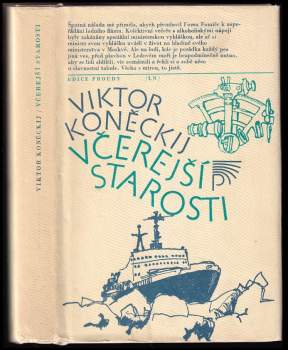 Viktor Viktorovič Koneckij: Včerejší starosti