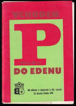Vchodem P do Edenu
