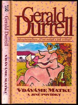 Gerald Malcolm Durrell: Vdáváme matku a jiné povídky