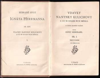 Ignát Herrmann: Vdavky Nanynky Kulichovy a co se kolem nich sběhlo