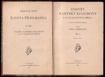 Ignát Herrmann: Vdavky Nanynky Kulichovy a co se kolem nich seběhlo