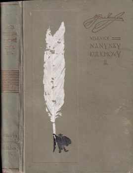 Ignát Herrmann: Vdavky Nanynky Kulichovy a co se kolem nich seběhlo