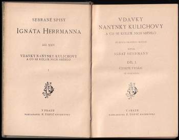 Ignát Herrmann: Vdavky Nanynky Kulichovy a co se kolem nich sběhlo