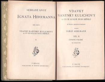 Ignát Herrmann: Vdavky Nanynky Kulichovy a co se kolem nich sběhlo