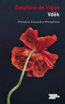 Delphine de Vigan: Vděk