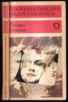 Georges Simenon: Vdova Coudercová ; Mladý Cardinaud