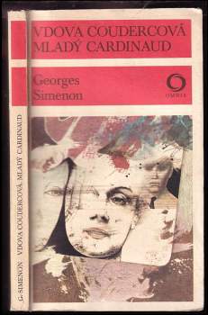 Georges Simenon: Vdova Coudercová ; Mladý Cardinaud
