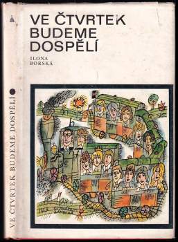 Ve čtvrtek budeme dospělí