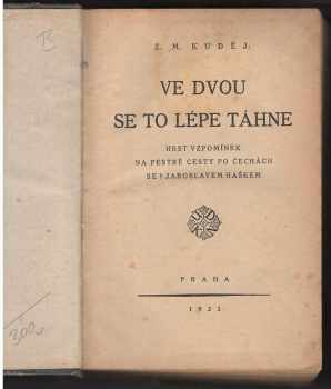 Ve dvou se to lépe táhne