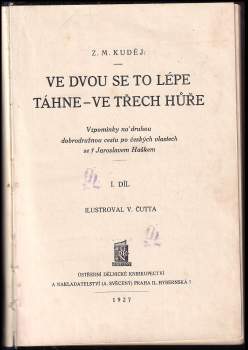 Zdeněk Matěj Kuděj: Ve dvou se to lépe táhne - ve třech hůře