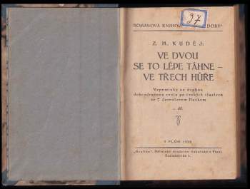 Zdeněk Matěj Kuděj: Ve dvou se to lépe táhne - ve třech hůře