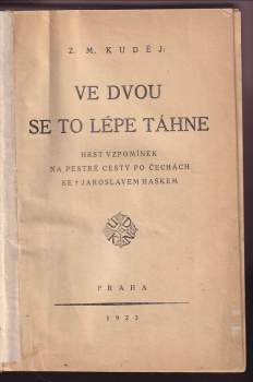 Zdeněk Matěj Kuděj: Ve dvou se to lépe táhne