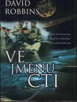 David L Robbins: Ve jménu cti