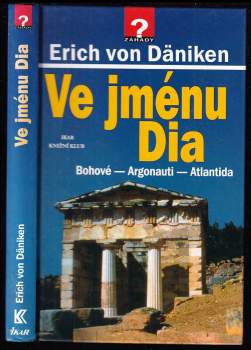 Erich von Däniken: Ve jménu Dia