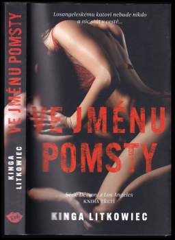 Ve jménu pomsty : série Démoni z Los Angeles, kniha třetí - Kniha třetí