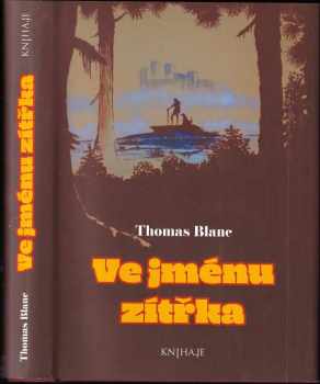 Thomas Blanc: Ve jménu zítřka