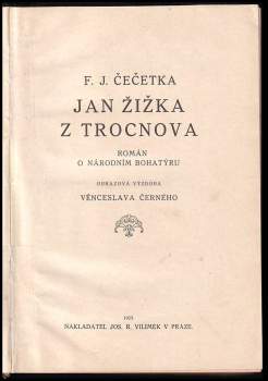 František Josef Čečetka: Ve lví stopě - Jan Žižka z Trocnova