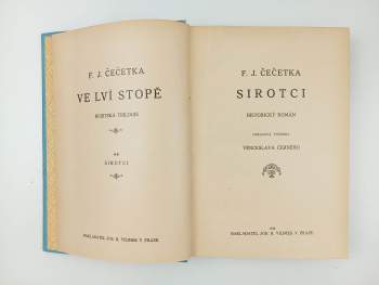 František Josef Čečetka: Ve lví stopě - Sirotci