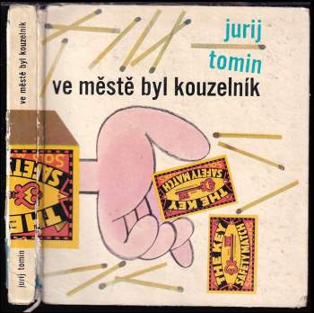 Ve městě byl kouzelník