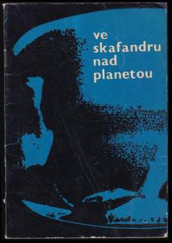 Ve skafandru nad planetou