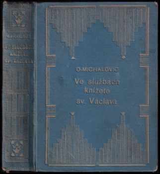 Ve službách knížete sv. Václava