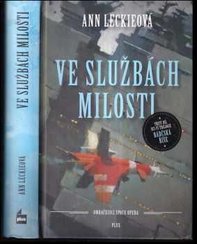 Ve službách Milosti - Ann Leckie (2018, Plus) - ID: 400017