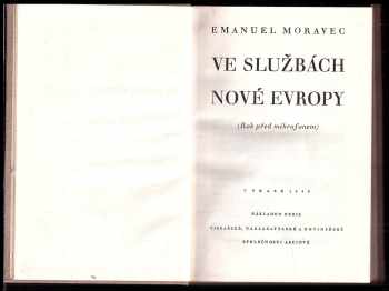 Emanuel Moravec: Ve službách nové Evropy