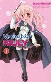 Nana Mochizuki: Ve službách Nuly