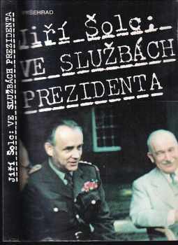 Ve službách prezidenta