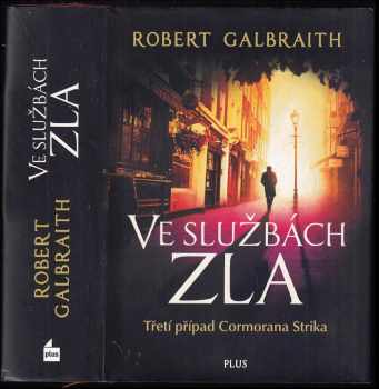 Robert Galbraith: Ve službách zla