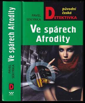 Pavel Sekyrka: Ve spárech Afrodity