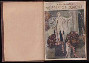 Felix Achilles de la Cámara: Ve spárech démonů