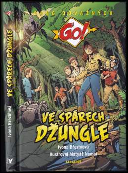 Ivona Březinová: Ve spárech džungle