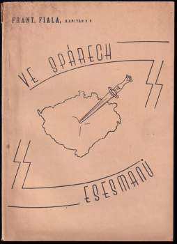 Ve spárech esesmanů