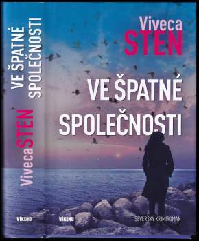 Ve špatné společnosti