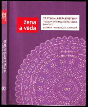 Desanka Đurić-Trbuhović: Ve stínu Alberta Einsteina